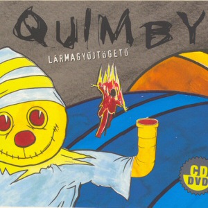 Quimby - Lármagyűjtögető